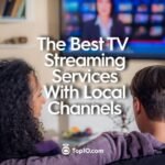 Top 10 Best Tv Streaming Services of 2024: Reviews & Comparison