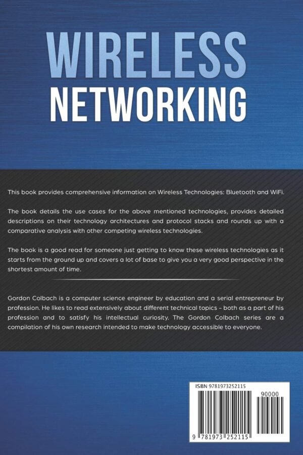 Wireless Networking: Introduction to Bluetooth and WiFi