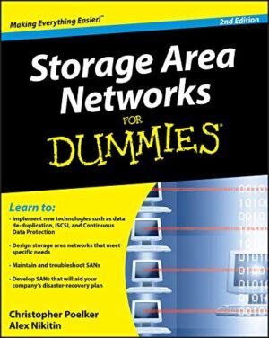 Storage Area Networks For Dummies Storage Area Networks For Dummies