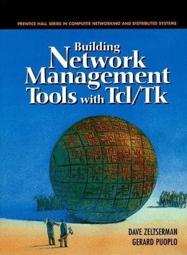 Building Network Management Tools with Tcl/Tk