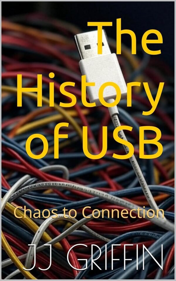 The History of USB: Chaos to Connection The History of USB: Chaos to Connection