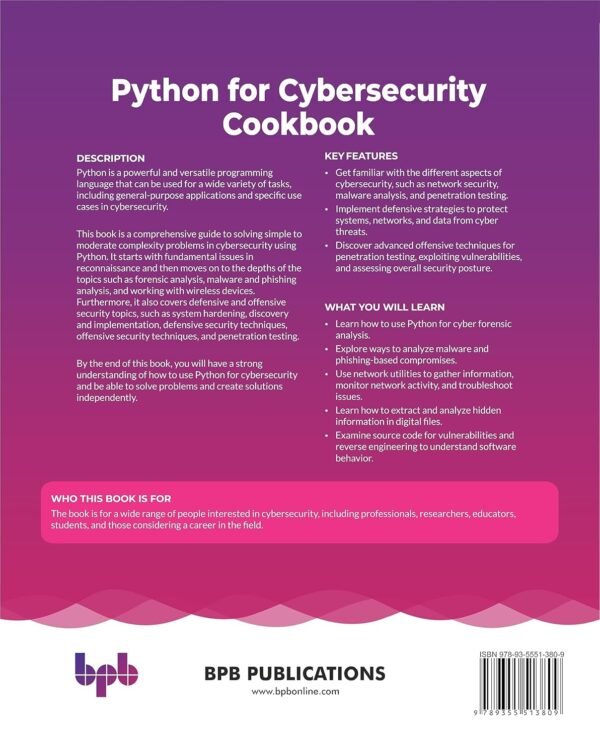 Python for Cybersecurity Cookbook: 80+ practical recipes for detecting, defending, and responding to Cyber threats (English Edition)